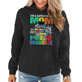 Im A Super Proud Mom Of A 2023 Prek Graduate Dinosaur Women Hoodie | Mazezy DE