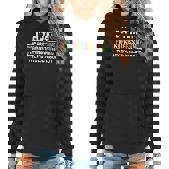 I'm That Paraprofessional They Told You About Teachers Women Hoodie | Mazezy