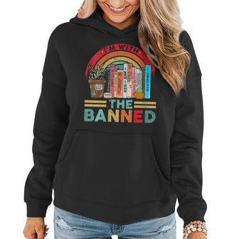 Im With The Banned Books I Read Banned Reader Books Lover Women Hoodie | Mazezy