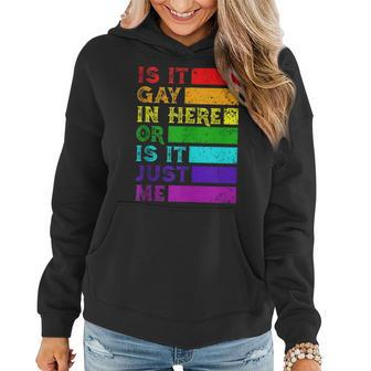 Is It Gay In Here Lgbt Flag Gay Pride Month Lgbtq Rainbow Women Hoodie | Mazezy