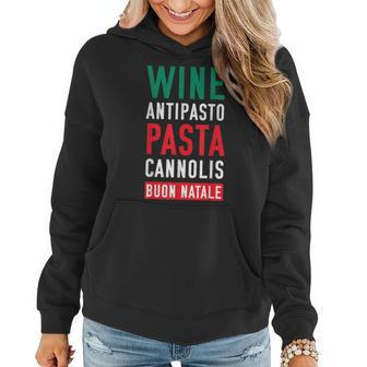 Italian Food Christmas Wine Pasta Cannoli Italian Pride Women Hoodie | Mazezy
