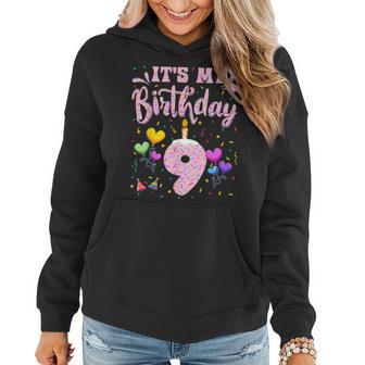 It's My 9Th Birthday Girl Doughnut Happy 9 Years Old Girls Women Hoodie - Seseable