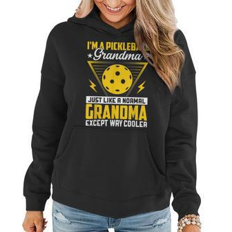 I´M A Pickleball Grandma Just Like A Normal Grandma Except Women Hoodie | Mazezy