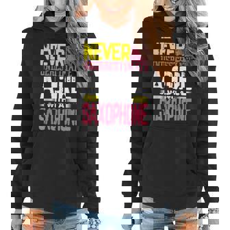 Jazz Music Never Underestimate A Girl With A Saxophone Women Hoodie - Thegiftio UK