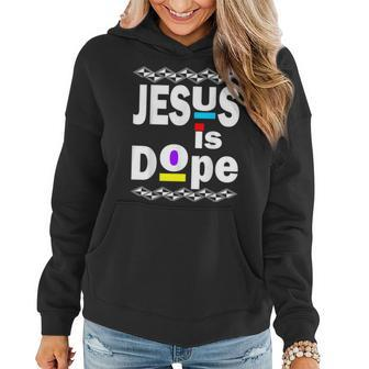 Jesus Is Dope Hip Hop 90S Inspired Afro For Christian Women Hoodie | Mazezy