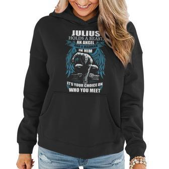 Julius Name Gift Julius And A Mad Man In Him V2 Women Hoodie - Seseable