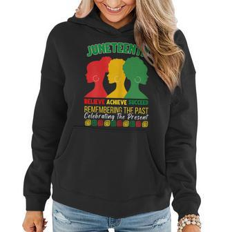 Junenth Is My Independence Day Believe Achieve Succeed Women Hoodie - Seseable