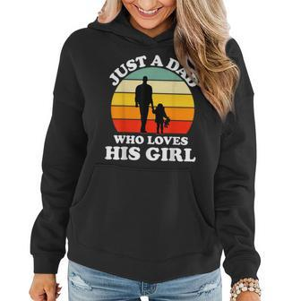 Just A Dad Who Loves His Girl Essential Daughter Matching Women Hoodie - Thegiftio UK
