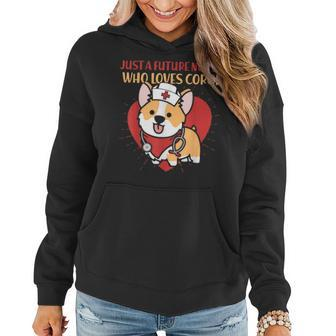 Just A Future Nurse Who Loves Corgi Dog Mom Dad Gifts Women Hoodie | Mazezy