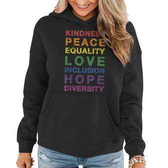 Kindness Peace Equality Rainbow Flag For Pride Month  Women Hoodie