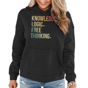 Knowledge Logic Free Thinking Free Thinker Women Hoodie | Mazezy