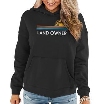 Landowner Buying Land Owner Real Estate Developer Housing Women Hoodie | Mazezy