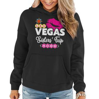 Las Vegas 2023 Vegas Sisters Trip Vegas Girls Trip 2023 Women Hoodie - Monsterry CA