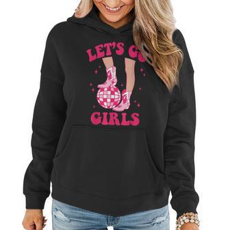 Lets Go Girls Western Cowgirls Matching Bachelorette Party Women Hoodie - Monsterry DE
