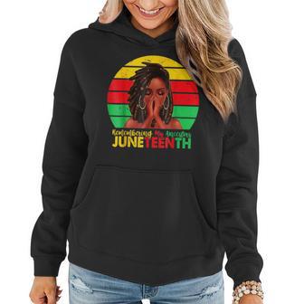 Locd Hair Black Women Remebering My Ancestors Junenth Women Hoodie - Thegiftio UK