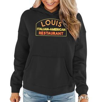 Louis Restaurant Italian American Bronx Ny Godfather Women Hoodie | Mazezy