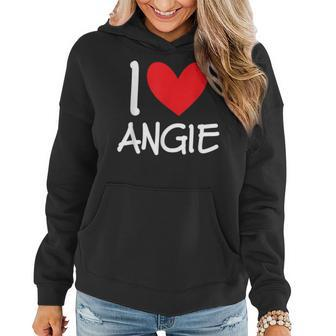 I Love Angie Name Personalized Girl Woman Bff Friend Heart Women Hoodie | Mazezy