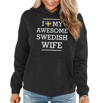I Love My Awesome Swedish Wife Flag Heart For Husband Women Hoodie | Mazezy