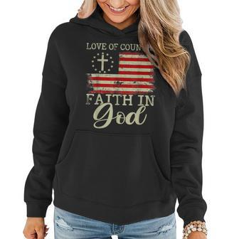 Love Of Country Faith In God Patriotic 4Th Of July Christian Women Hoodie - Thegiftio UK