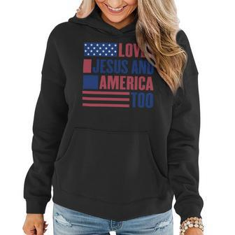 Loves Jesus And America Too American Flag Comfort Colors Shirt Independence Day Gift Red White And Blue Shirt God Bless America Women Hoodie - Monsterry UK