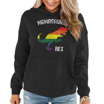 Mamasaurus Rex Gay Pride Lgbt Dinosaur Ally Women Hoodie | Mazezy