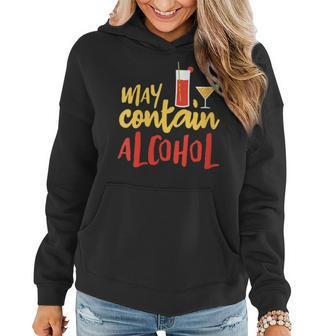 May Contain Alcohol - Funny College Drinking Graphic Design Women Hoodie | Mazezy