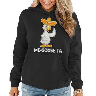 Me-Goose-Ta - Funny Saying Cute Goose Cool Spanish Mexican Women Hoodie | Mazezy