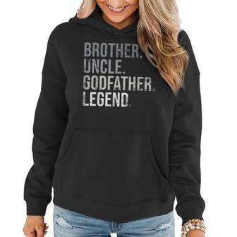 Mens Brother Uncle Godfather Legend Best Funny Uncle Women Hoodie - Thegiftio UK