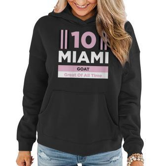 Miami 10 Goat Gifts For Goat Lovers Funny Gifts Women Hoodie | Mazezy