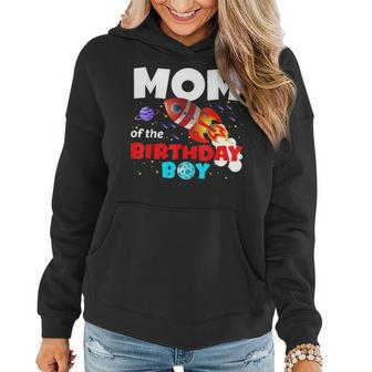 Mom Of Birthday Boy Two The Moon Space Party Decorations Women Hoodie - Monsterry