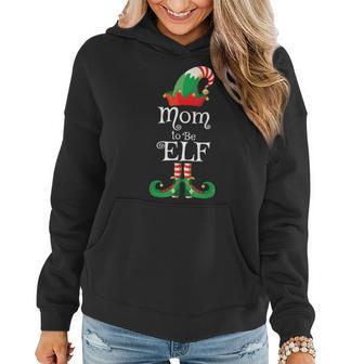 Mom To Be Elf Christmas Pregnancy Announcement Women Hoodie | Mazezy