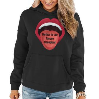 Mother-In-Law Tongue Transplant Women Hoodie | Mazezy