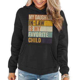 My Daughter In Law Is My Favorite Child Fathers Day In Law Funny Gifts For Daughter Women Hoodie | Mazezy