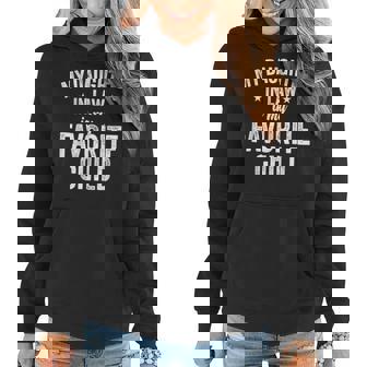 My Daughter-In-Law Is My Favorite Child Funny Quote Women Hoodie - Thegiftio UK