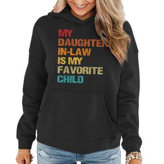My Daughter In Law Is My Favorite Child Mother-In-Law Day Women Hoodie | Mazezy UK