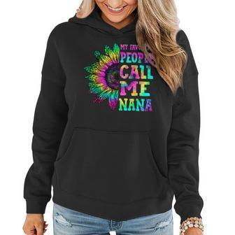 My Favorite People Call Me Nana Sunflower Tie Dye Mother Day Women Hoodie | Mazezy