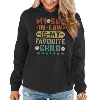 My Soninlaw Is My Favorite Child Funny Mom Vintage Women Hoodie - Seseable