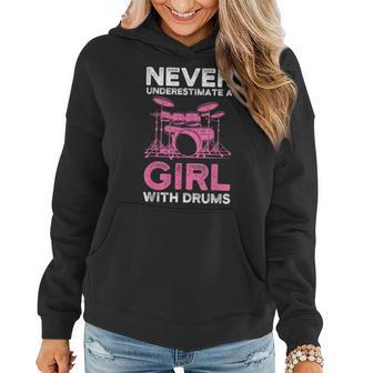 Never Underestimate A Girl With Drums Funny Girls Drummer Women Hoodie - Seseable