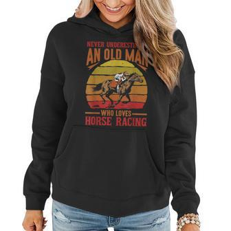 Never Underestimate Old Man Loves Horse Racing For Men Gift For Mens Women Hoodie - Seseable