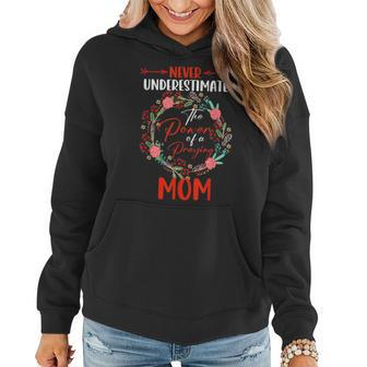 Never Underestimate Power Of A Praying Mom Floral Family Gifts For Mom Funny Gifts Women Hoodie | Mazezy