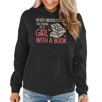 Never Underestimate Power Of Girl With Book Bookworm Women Women Hoodie | Mazezy