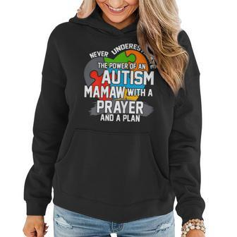 Never Underestimate The Power Of An Autism Mamaw Gift For Womens Women Hoodie - Seseable