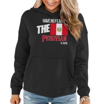Have No Fear The Peruvian Is Here Proud Peru Wife Women Hoodie | Mazezy