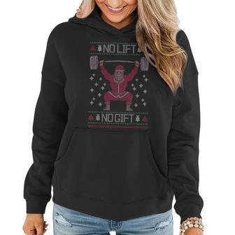 No Lift No Ugly Christmas Sweater Gym Santa Women Hoodie - Monsterry CA