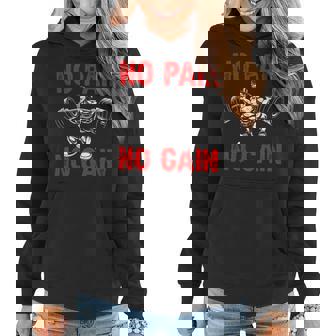 No Pain No Gain Exercise Fitness Workout Weightlifting Women Hoodie - Monsterry