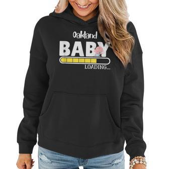 Oakland Native Pride Funny State Baby Parent Mom Dad Women Hoodie | Mazezy