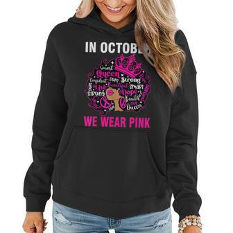 In October We Wear Pink Breast Cancer Awareness Black Women Hoodie - Seseable