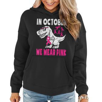 In October We Wear Pink Breast Cancer Ribbon Toddler Mom Women Hoodie - Monsterry AU