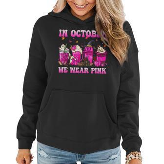 In October We Wear Pink Fall Coffee Pumpkin Spice Latte For Coffee Lovers Women Hoodie | Mazezy