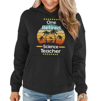 One Retired Science Teacher Beach Chair School’S Out Forever Women Hoodie | Mazezy